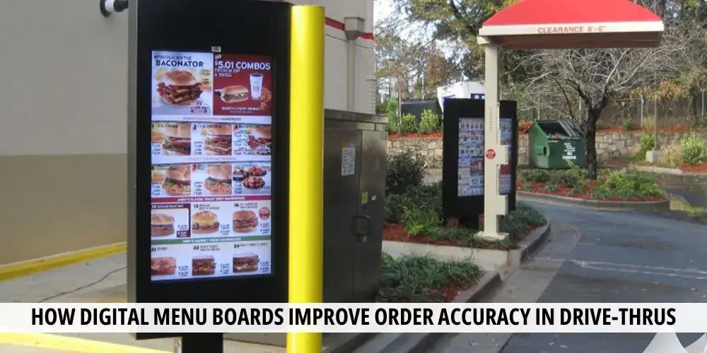 How Digital Menu Boards Improve Order Accuracy in Drive-Thrus